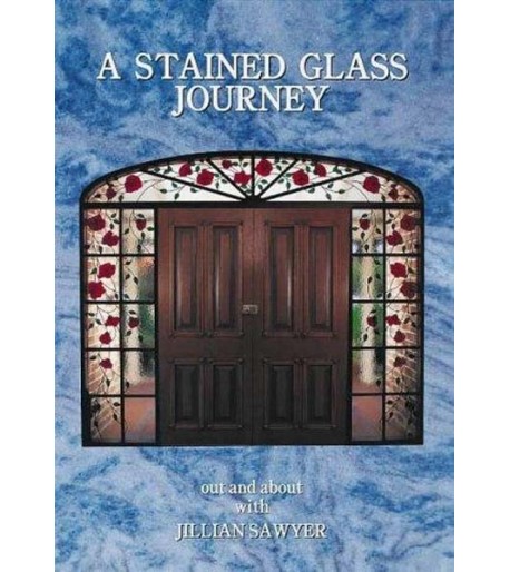 A Stained Glass Journey