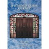 A Stained Glass Journey
