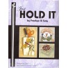 Just Hold It