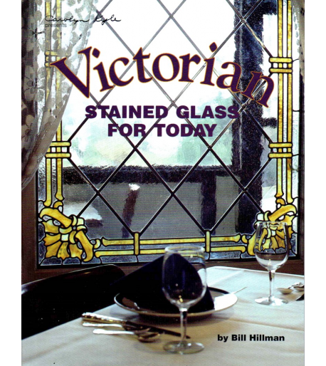 Victorian Stained Glass for Today